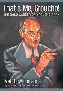 Cover of the book That's Me, Groucho! - by Matthew Coniam