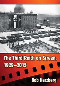 Couverture du livre The Third Reich on Screen, 1929–2015 - de Bob Herzberg