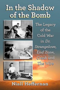 Cover of the book In the Shadow of the Bomb - by Niall Heffernan