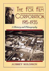 Cover of the book The Fox Film Corporation, 1915–1935 - by Aubrey Solomon