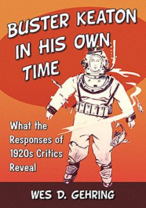Couverture du livre Buster Keaton in His Own Time - de Wes D. Gehring