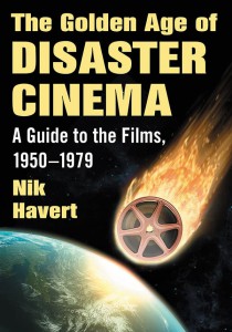 Couverture du livre The Golden Age of Disaster Cinema - de Nik Havert