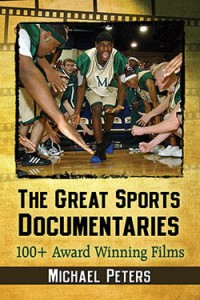 Cover of the book The Great Sports Documentaries - by Michael Peters