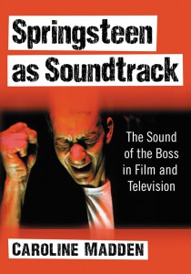 Couverture du livre Springsteen as Soundtrack - de Caroline Madden