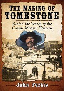 Couverture du livre The Making of Tombstone - de John Farkis