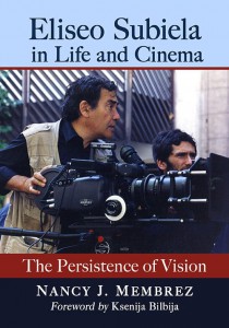 Cover of the book Eliseo Subiela in Life and Cinema - by Nancy J. Membrez