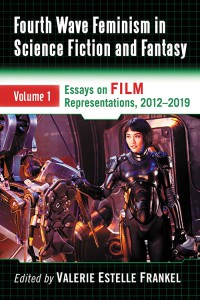 Couverture du livre Fourth Wave Feminism in Science Fiction and Fantasy - Sous la direction de Valerie Estelle Frankel