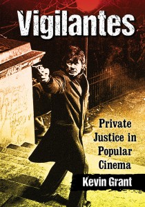 Couverture du livre Vigilantes - de Kevin Grant