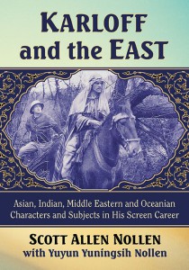Cover of the book Karloff and the East - by Scott Allen Nollen and Yuyun Yuningsih Nollen