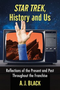 Couverture du livre Star Trek, History and Us - de A.J. Black