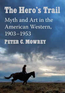 Couverture du livre The Hero's Trail - de Peter C. Mowrey