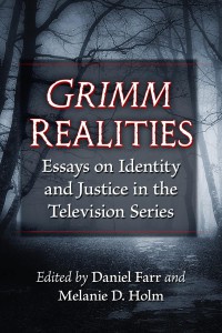 Couverture du livre Grimm Realities - Sous la direction de Daniel Farr et Melanie D. Holm