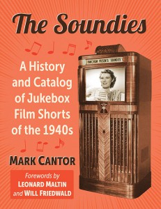 Couverture du livre The Soundies - de Mark Cantor