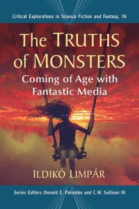 Cover of the book The Truths of Monsters - by Ildikó Limpár