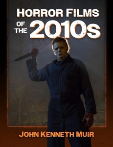 Cover of the book Horror Films of the 2010s - by John&nbsp;Kenneth&nbsp;Muir