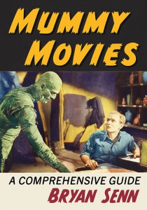 Couverture du livre Mummy Movies - de Bryan Senn