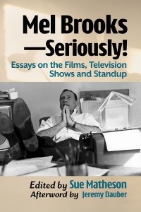Couverture du livre Mel Brooks—Seriously! - Sous la direction de Sue Matheson