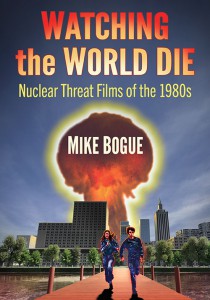 Cover of the book Watching the World Die - by Mike Bogue