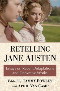 Cover of the book Retelling Jane Austen - Edited by Tammy Powley and April Van Camp