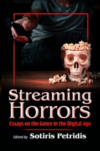 Cover of the book Streaming Horrors - Edited by Sotiris Petridis
