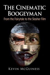 Cover of the book The Cinematic Boogeyman - by Kevin McGuiness