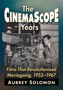 Couverture du livre The CinemaScope Years - de Aubrey Solomon