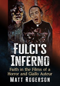 Couverture du livre Fulci's Inferno - de Matt Rogerson