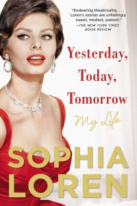 Couverture du livre Yesterday, Today, Tomorrow - de Sophia Loren