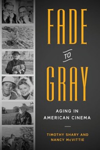Couverture du livre Fade to Gray - de Timothy Shary et Nancy McVittie