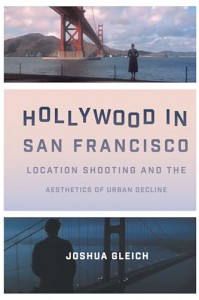Cover of the book Hollywood in San Francisco - by Joshua Gleich