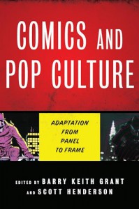 Cover of the book Comics and Pop Culture - Edited by Barry Keith Grant and Scott Henderson