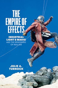 Cover of the book The Empire of Effects - by Julie A. Turnock