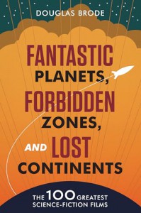 Couverture du livre Fantastic Planets, Forbidden Zones, and Lost Continents - de Douglas Brode