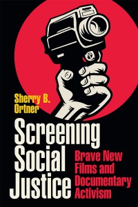 Couverture du livre Screening Social Justice - de Sherry B. Ortner