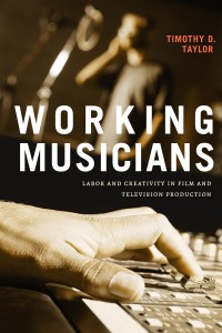 Couverture du livre Working Musicians - de Timothy D. Taylor