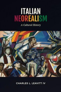 Couverture du livre Italian Neorealism - de Charles L. Leavitt IV