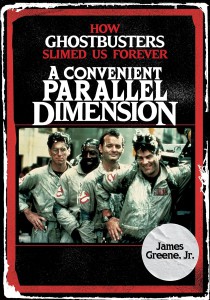 Couverture du livre A Convenient Parallel Dimension - de James Greene Jr.