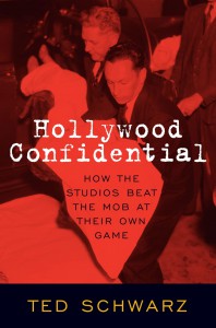 Couverture du livre Hollywood Confidential - de Ted Schwarz