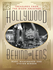 Couverture du livre The Hollywood Behind the Lens - de Marc Wanamaker et Steven Bingen