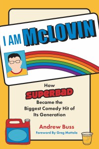 Cover of the book I Am McLovin - by Andrew Buss and Greg Mottola