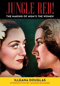 Jungle Red!:The Making of MGM's The Women
