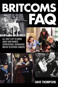 Couverture du livre Britcoms FAQ - de Dave Thompson