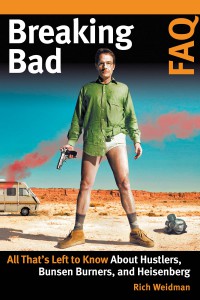 Cover of the book Breaking Bad FAQ - by Rich Weidman