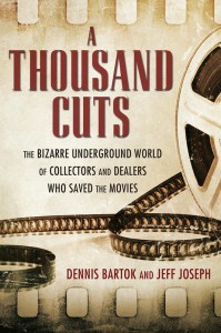 Couverture du livre A Thousand Cuts - de Dennis Bartok et Jeff Joseph