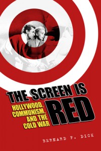 Couverture du livre The Screen Is Red - de Bernard F. Dick