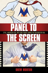 Couverture du livre Panel to the Screen - de Drew Morton