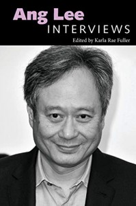 Couverture du livre Ang Lee - Sous la direction de Karla Rae Fuller