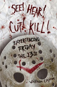Couverture du livre See! Hear! Cut! Kill! - de Wickham Clayton