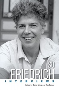 Couverture du livre Su Friedrich - Sous la direction de Sonia Misra et Rox Samer