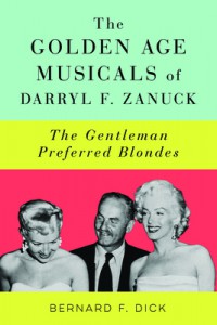 Couverture du livre The Golden Age Musicals of Darryl F. Zanuck - de Bernard F. Dick